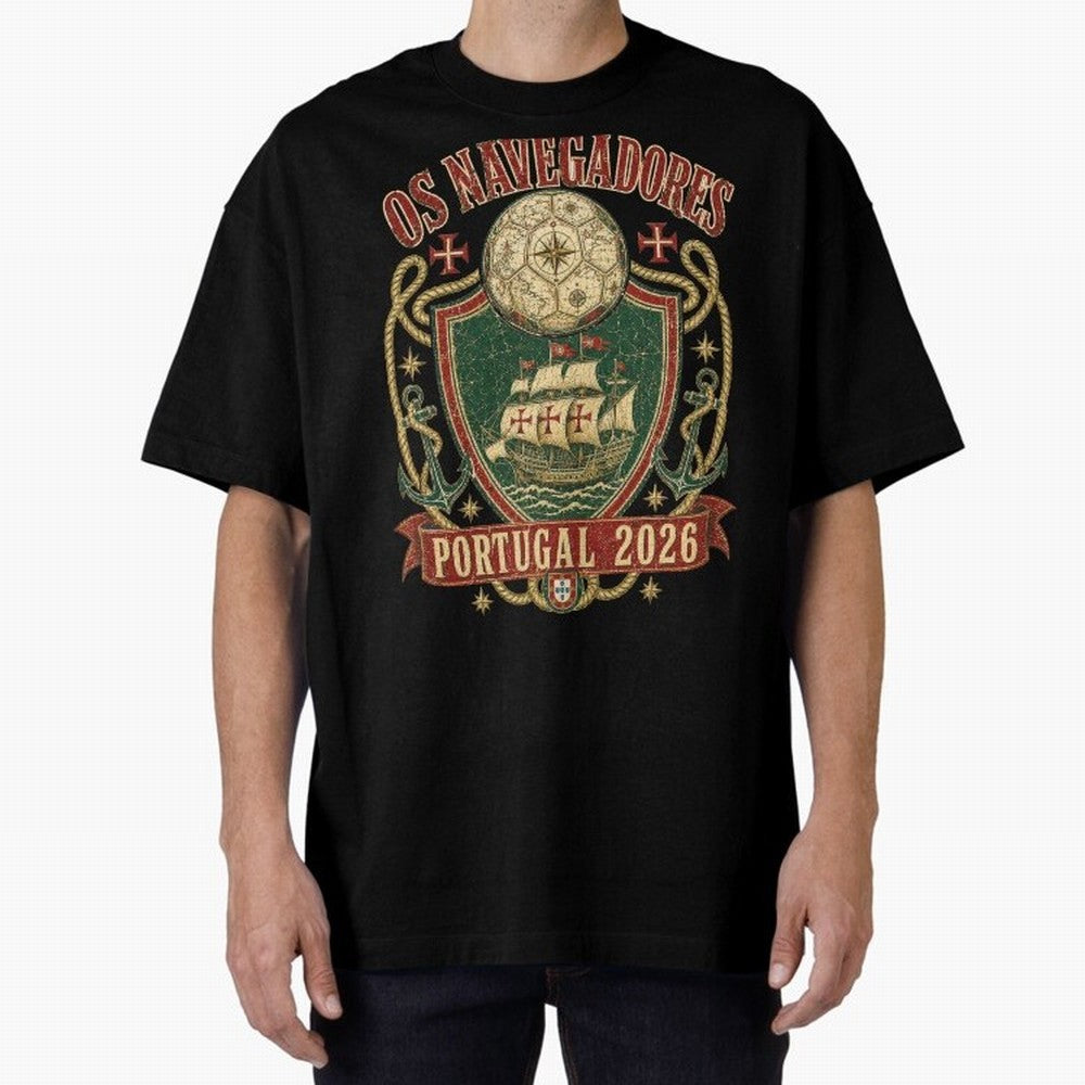 Os Navegadores Portugal 2026 World Cup Soccer T-Shirt Oversized T-Shirt Share Match Day Hype around FIFA World Cup 2026 USA Canada Mexico, Mbappe, Argentina and Brazil, Worldwide Fan Energy, Dramatic Goals, Stadium Lights and Championship