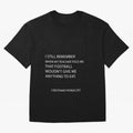 Cristiano Ronaldo cristiano ronaldo quotes Oversized T-Shirt Bring International Match Energy to FIFA World Cup 2026 USA Canada Mexico Spirit, Built around England, Cristiano Ronaldo, Worldwide Fan Energy, Dramatic Goals, Stadium Lights and