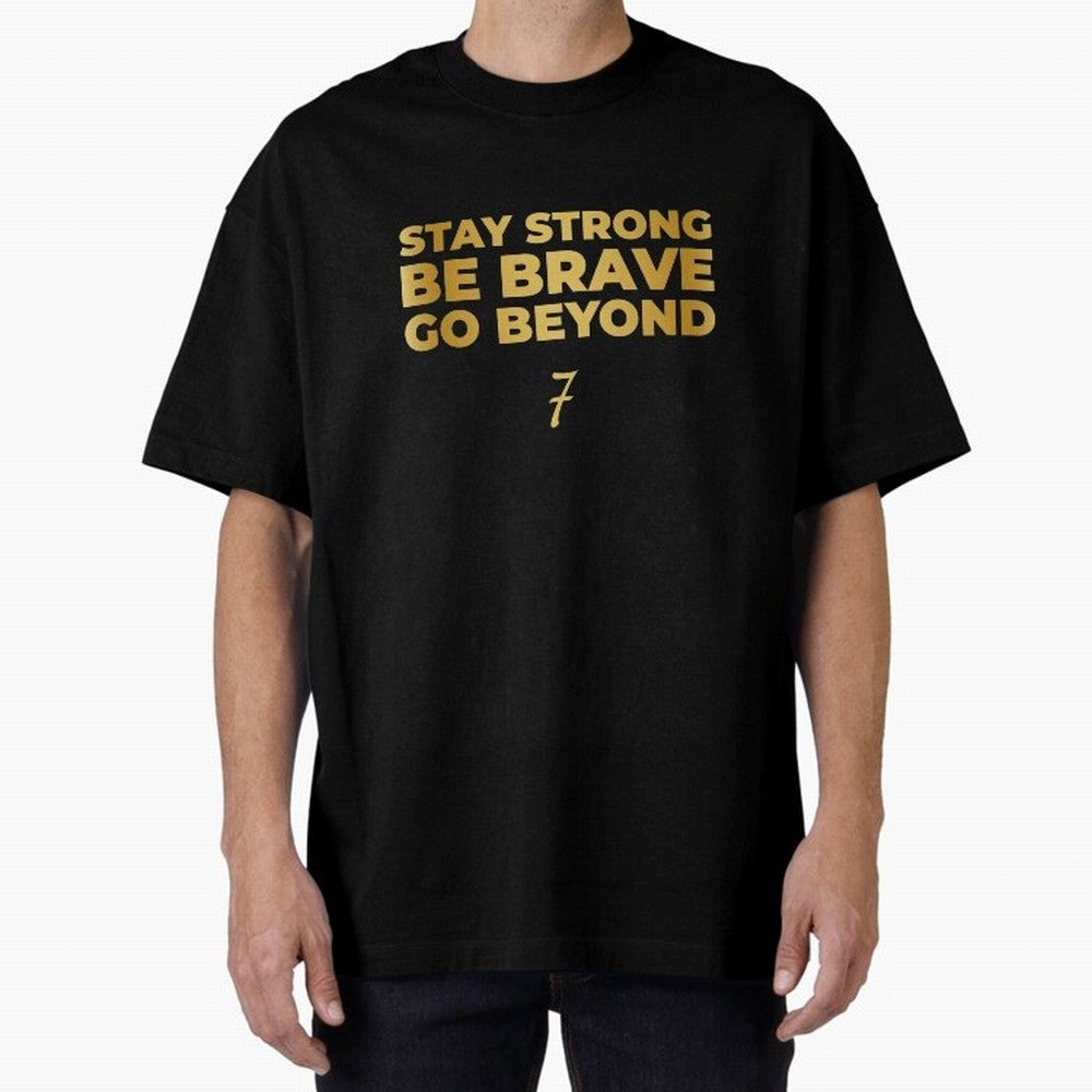 Stay Strong, Be Brave, Go Beyond (Gold Edition) Oversized T-Shirt Discover FIFA World Cup 2026 USA Canada Mexico for Fans of Neymar and France and Portugal, Bringing Sports Nostalgia, International Competition, Famous Players and Unforgettable