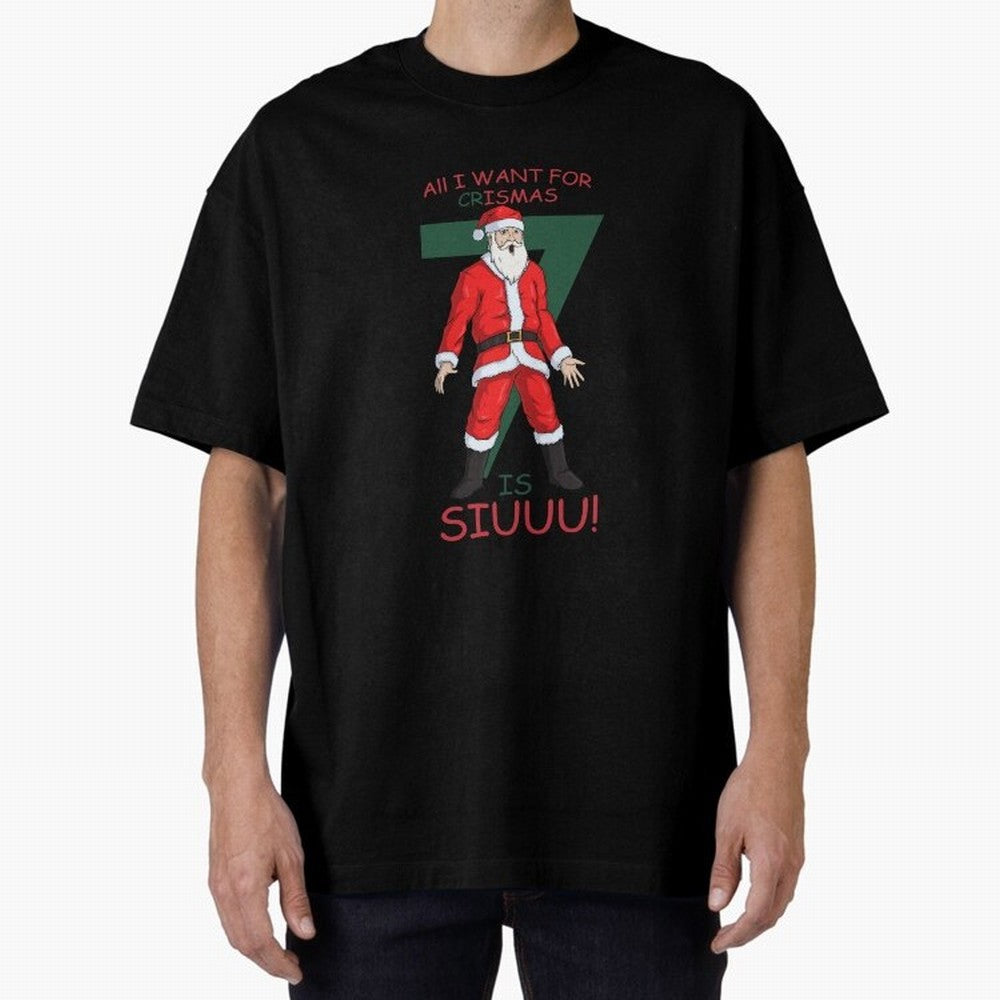 All I want for Christmas is Siuuuu Oversized T-Shirt Enjoy the FIFA World Cup 2026 Group Stage Journey through Cristiano Ronaldo Highlights, Netherlands Pride, Football Festival Excitement, Trophy Ambitions, Country Rivalries and Star Player Buzz;