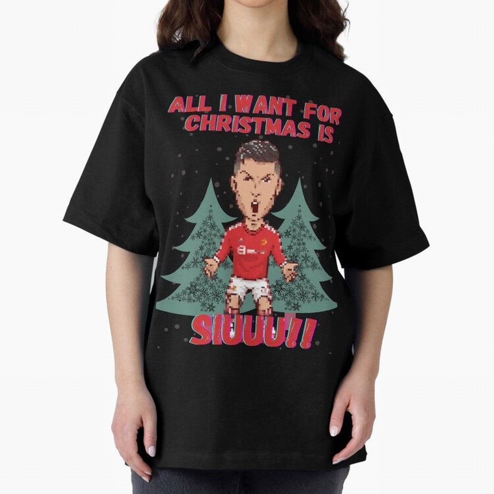 All I Want For Christmas is Siuuu Oversized T-Shirt Bring World Football Passion into FIFA World Cup 2026 USA Canada Mexico Connected to Messi and Cristiano Ronaldo, Argentina and Brazil Energy, Fan Favorite Moments, National Team Passion, Big