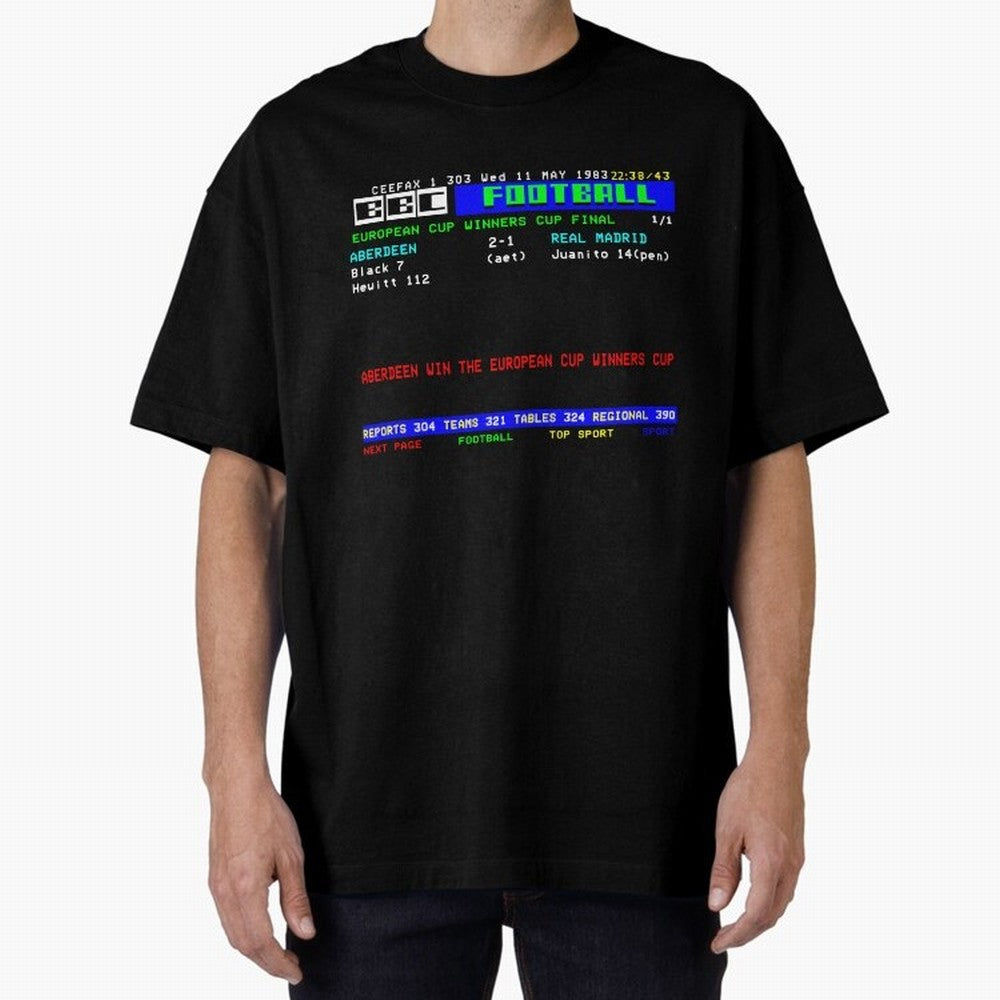 Aberdeen Cup Winners Cup Final 1983 CEEFAX Oversized T-Shirt Fuel Your Fan Pride for Global Football Passion for FIFA World Cup 2026, with Messi and Cristiano Ronaldo, England and Germany, Supporter Pride, Iconic Celebrations, Legendary Names and