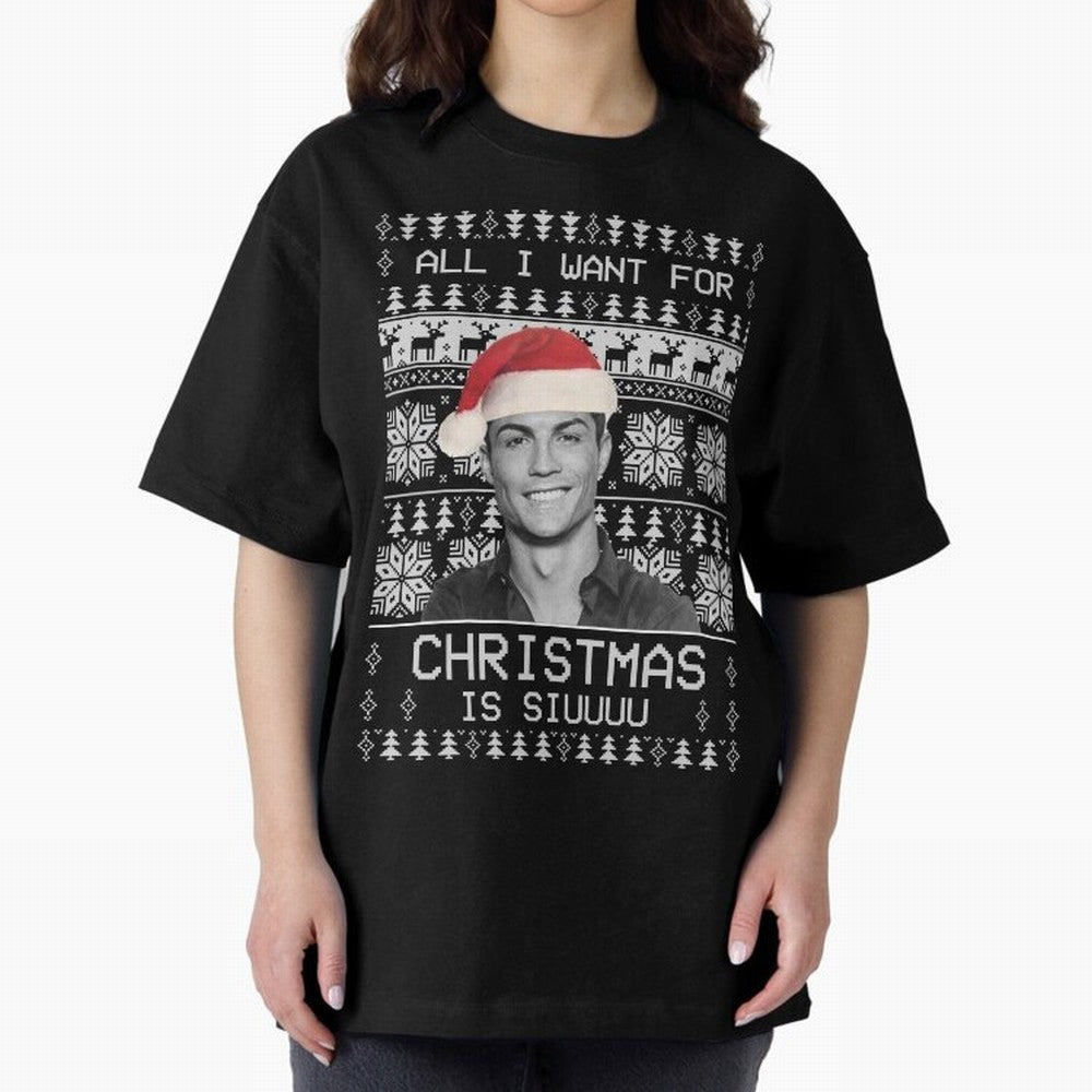cristiano ronaldo siuuu funny christmas sweater Oversized T-Shirt Support Your Favorite Stars during FIFA World Cup 2026 USA Canada Mexico Driven by Messi, CR7 and Mbappe, France Energy, Stadium Chants, National Pride, Trophy Dreams and