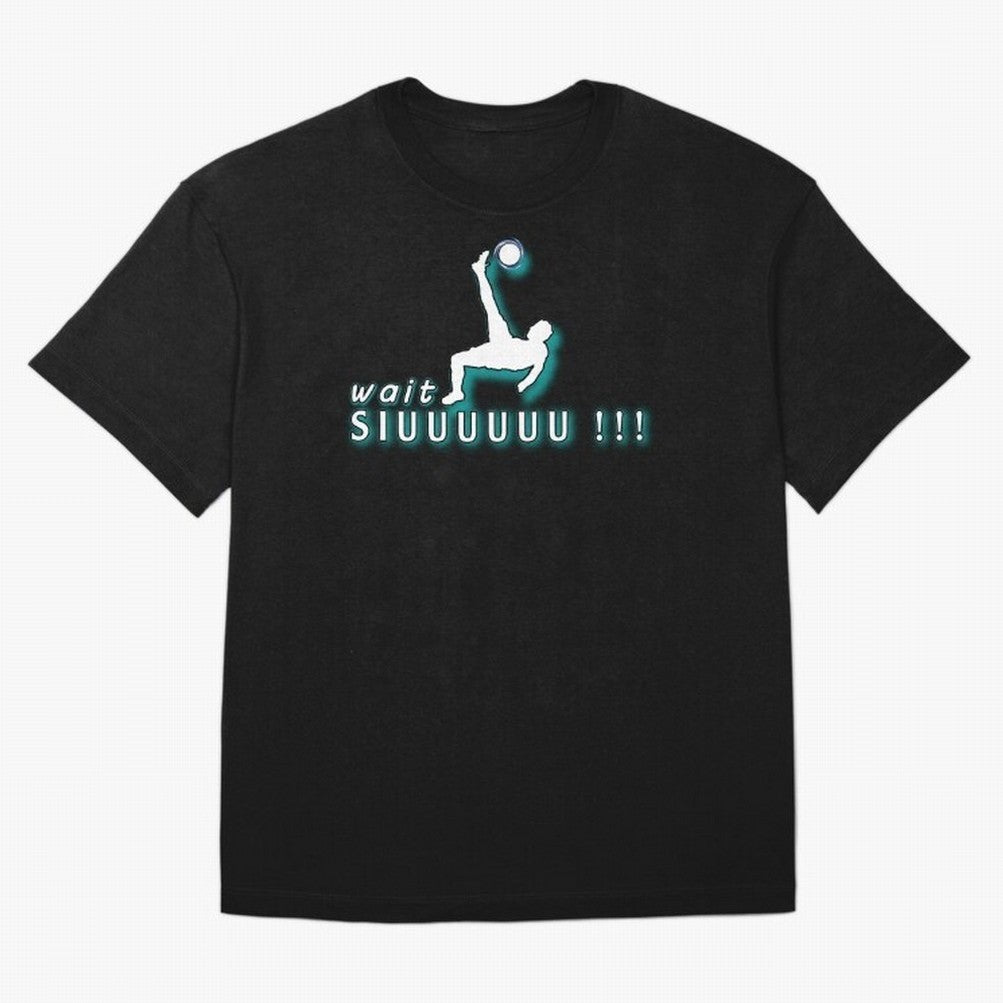 Wait siuuu CR7 goal Oversized T-Shirt Keep the Legacy of the FIFA World Cup 2026 Journey through Haaland and Mbappe Highlights, England and Germany Pride, Football Passion, Legendary Performances, Festival Vibes and Supporter Community; Perfect for