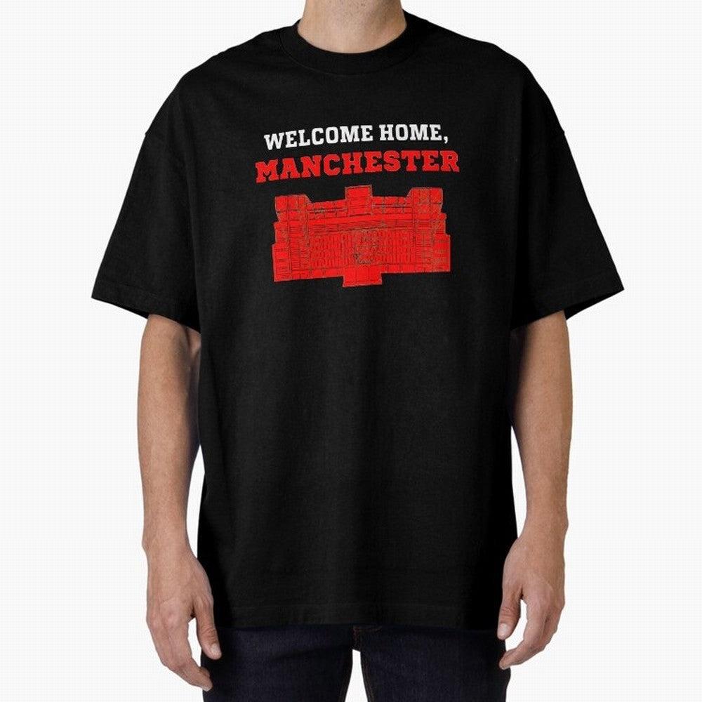 Welcome Home Manchester 7 CR Oversized T-Shirt Bring Home FIFA World Cup 2026 for Fans of Cristiano Ronaldo, Haaland and CR7 and France and Portugal, Bringing Retro Football Energy, Iconic Rivalries, Trophy Chase Drama and Stadium Atmosphere; Ideal