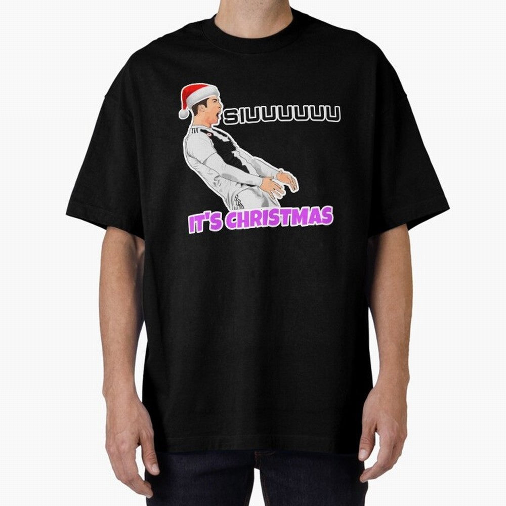 It¡¯s Christmas siuuu CR7 funny Oversized T-Shirt Represent the FIFA World Cup 2026 Journey through Neymar, Haaland and Cristiano Ronaldo Highlights, Germany Pride, Match Day Excitement, Supporter Culture, Golden Goals and Global Football Passion;