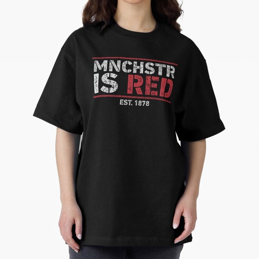 Manchester Is Red Oversized T-Shirt Elevate FIFA World Cup 2026 for Fans of CR7 and Netherlands, Bringing Football Passion, Legendary Performances, Festival Vibes and Supporter Community; Ideal for Passionate Fans Who Love Underdog Stories,
