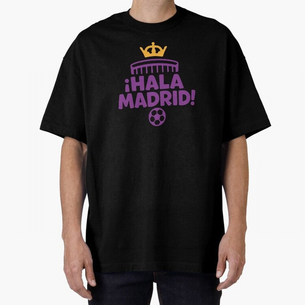 Hala Madrid Oversized T-Shirt Experience FIFA World Cup 2026 Group Stage Spirit, Made for Germany, Cristiano Ronaldo, Classic Soccer Heritage, Championship Pressure, Fan Loyalty and International Pride; Made for Collectors Who Enjoy Iconic Players,