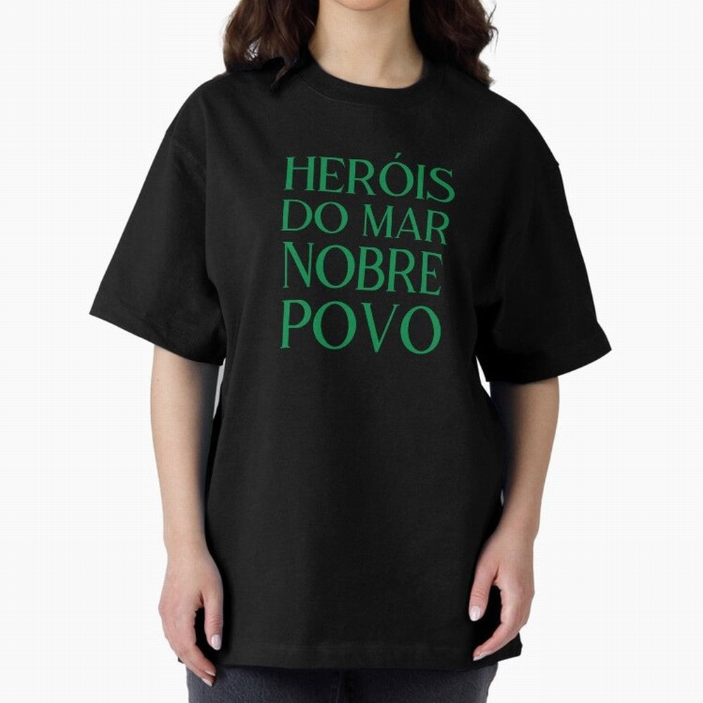 Her¨®is do Mar Nobre Povo green Oversized T-Shirt Bring Champion Energy into the FIFA World Cup 2026 Group Stage Journey through Messi, CR7 and Mbappe Highlights, France Pride, Football Passion, Legendary Performances, Festival Vibes and Supporter