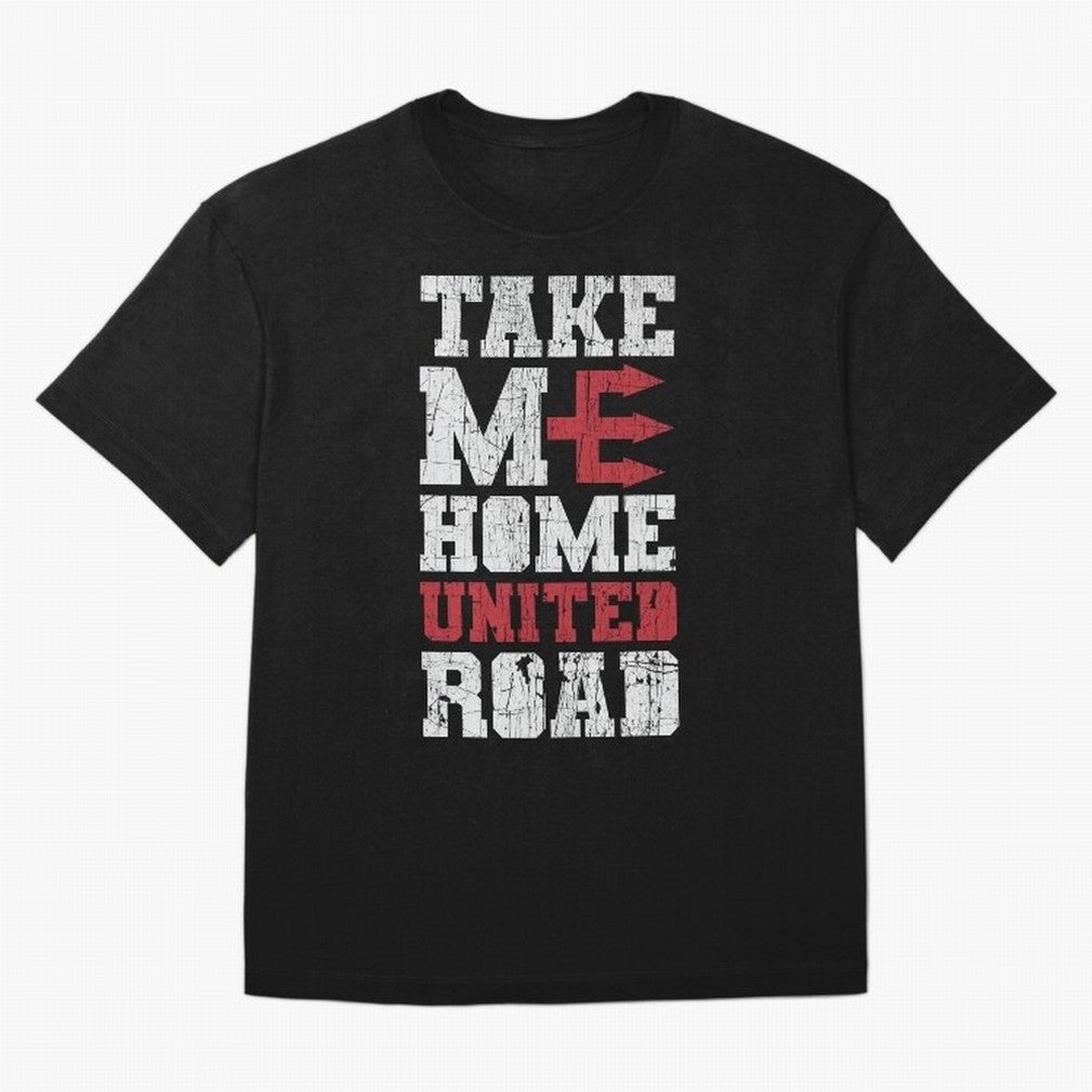 Take Me Home United Road Oversized T-Shirt Enjoy the Biggest Football Party of FIFA World Cup 2026 for Fans of Messi and Cristiano Ronaldo and Brazil, Portugal and Argentina, Bringing Soccer Culture, Superstar Moments, National Team Dreams and