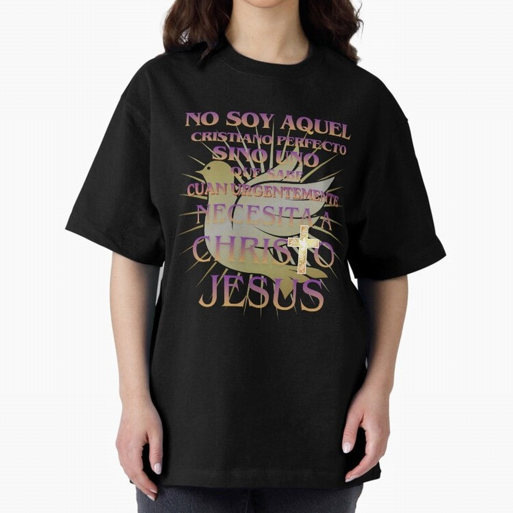 No soy aquel cristiano perfecto - Spanish Faith Quote Oversized T-Shirt Follow Every Goal of the FIFA World Cup 2026 Group Stage Journey through Messi, CR7 and Mbappe Highlights, Argentina Pride, Game Day Rituals, Football Legends, Country Pride