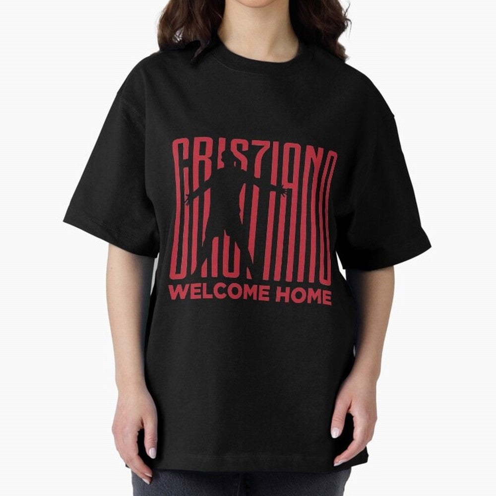 Welcome home Cristiano Ronaldo Oversized T-Shirt Honor the Beautiful Game during Global Football Passion for FIFA World Cup 2026 Group Stage, Highlighting CR7 and Messi, Brazil, Champion Mindset, Group Stage Buzz, Knockout Tension and Passionate