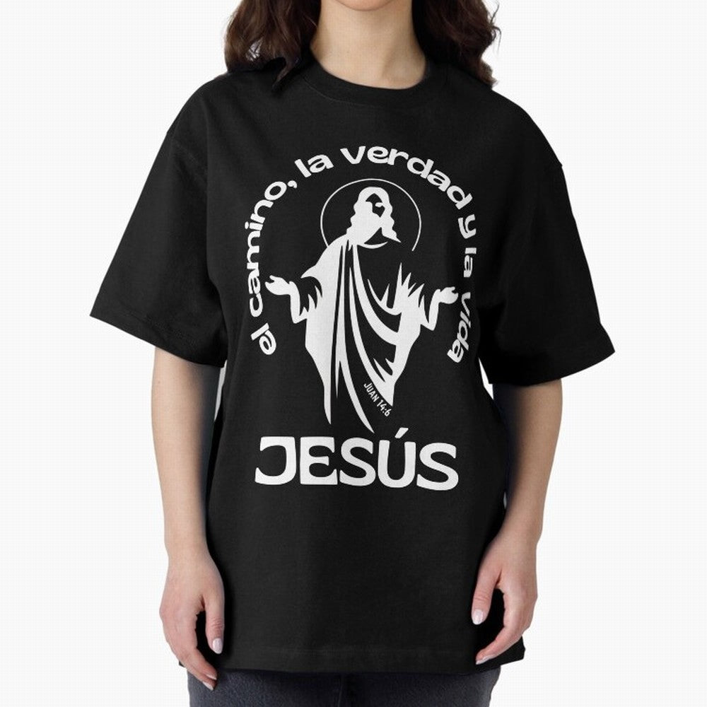 JES¨²S - el camino, la verdad y la vida Oversized T-Shirt Bring Match Day Fire to the FIFA World Cup 2026 USA Canada Mexico Journey through Cristiano Ronaldo Highlights, Germany Pride, Classic Soccer Heritage, Championship Pressure, Fan Loyalty and