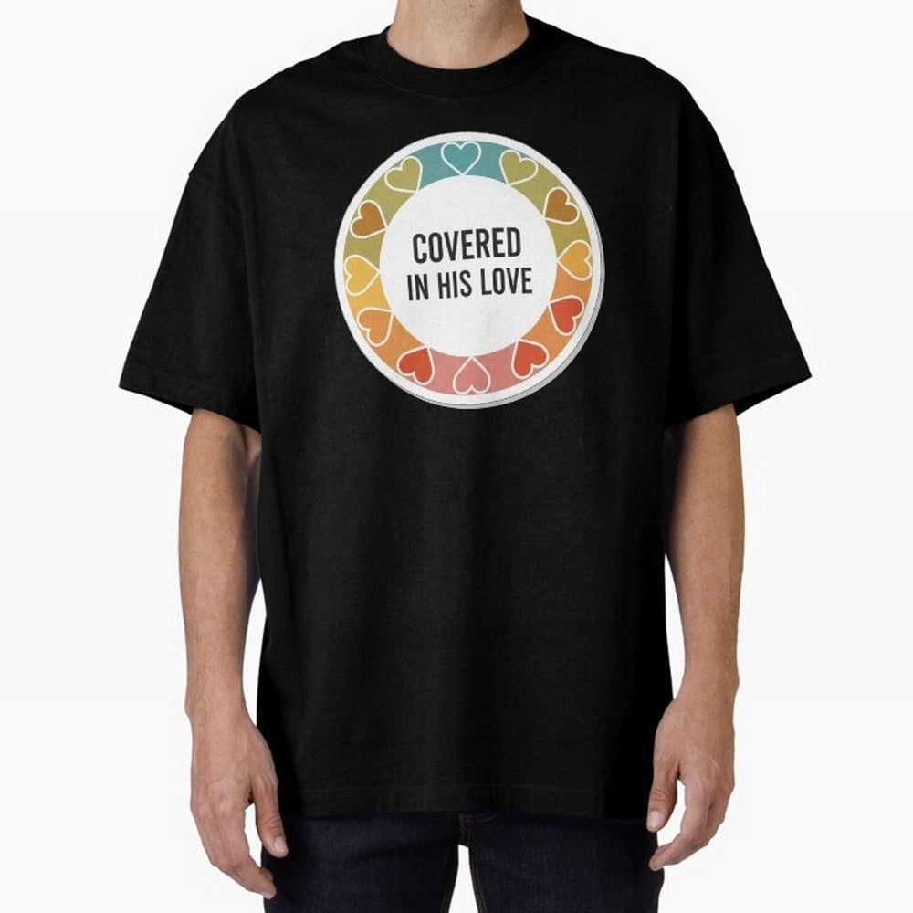 Covered in His Love Christian Encouragement Sticker Oversized T-Shirt Turn Football Passion into FIFA World Cup 2026 Group Stage for Fans of Messi, Neymar and Mbappe and Germany, Bringing Supporter Pride, Iconic Celebrations, Legendary Names and