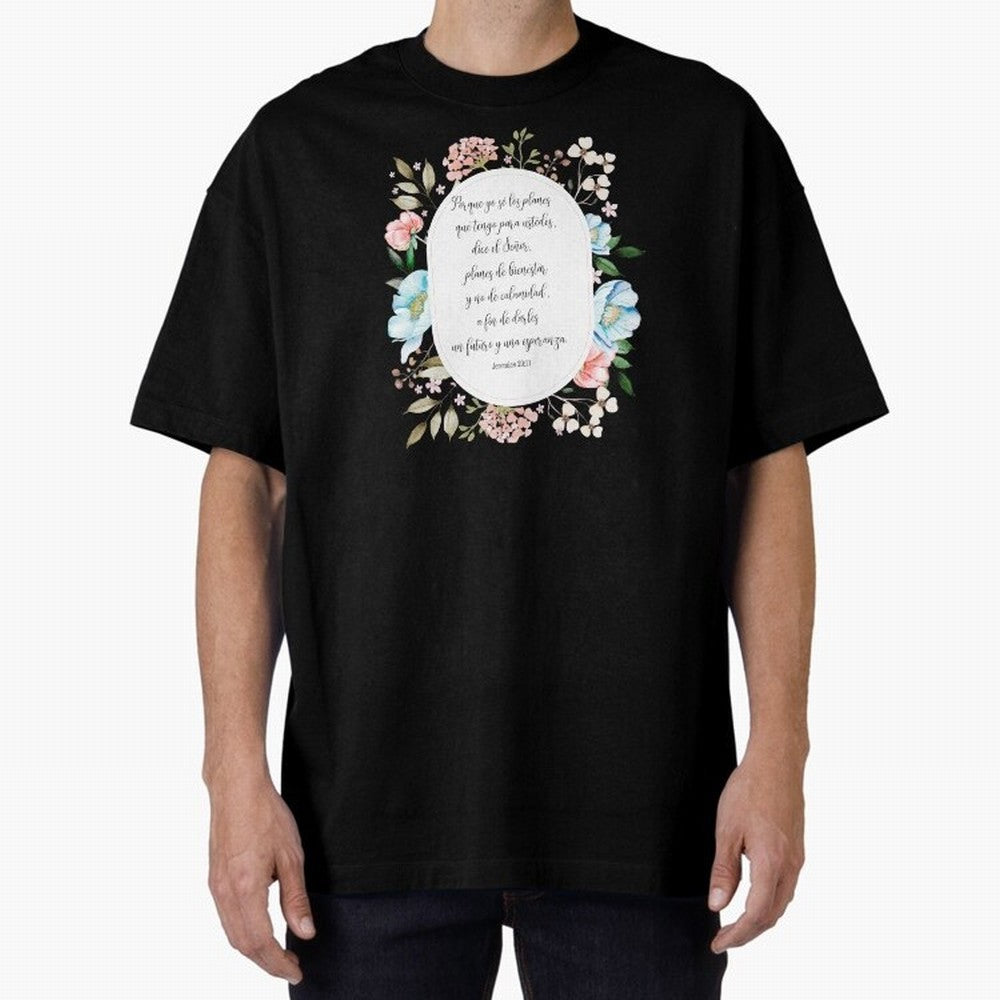 Jerem¨ªas 29:11 ¨C Planes de esperanza | Vers¨ªculo cristiano inspirador en espa?ol Oversized T-Shirt Celebrate the Magic of FIFA World Cup 2026 USA Canada Mexico for Fans of Mbappe and Neymar and Portugal, Spain and Germany, Bringing Worldwide Fan