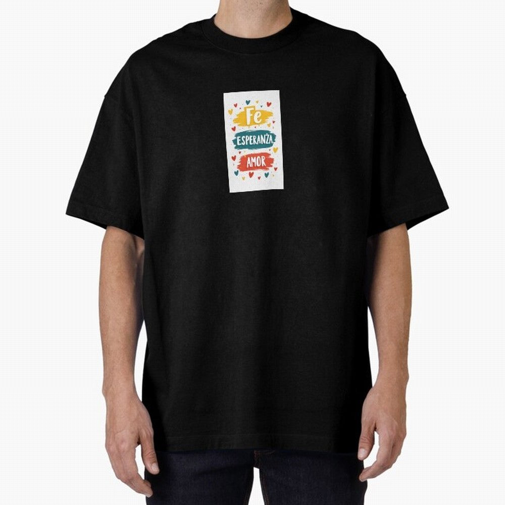 Fe Esperanza Amor Oversized T-Shirt Enjoy the Biggest Football Party of FIFA World Cup 2026 USA Canada Mexico Driven by CR7, Germany Energy, Retro Football Energy, Iconic Rivalries, Trophy Chase Drama and Stadium Atmosphere; Perfect for People Who