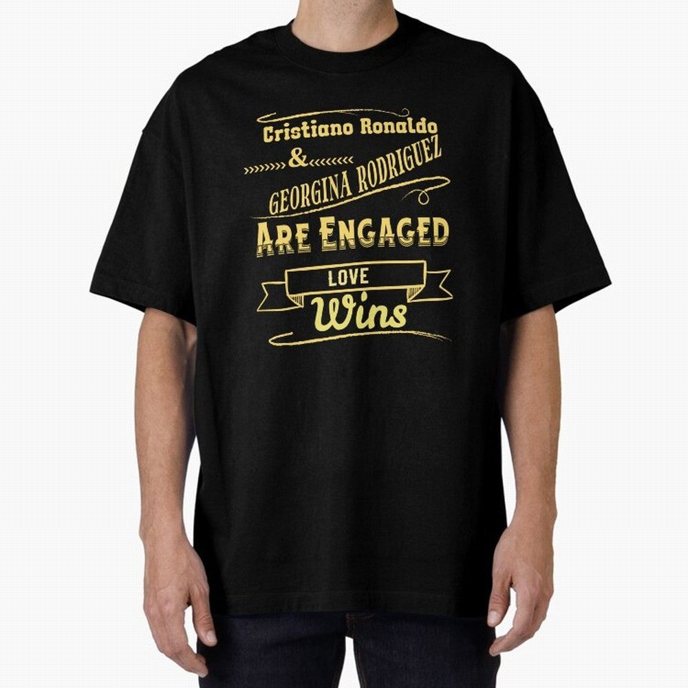 Cristiano & Georgina Engagement ¨C True Love Story Oversized T-Shirt Elevate Match Day Hype around FIFA World Cup 2026 USA Canada Mexico, CR7 and Messi, England, Fan Favorite Moments, National Team Passion, Big Match Drama and Soccer History; Built