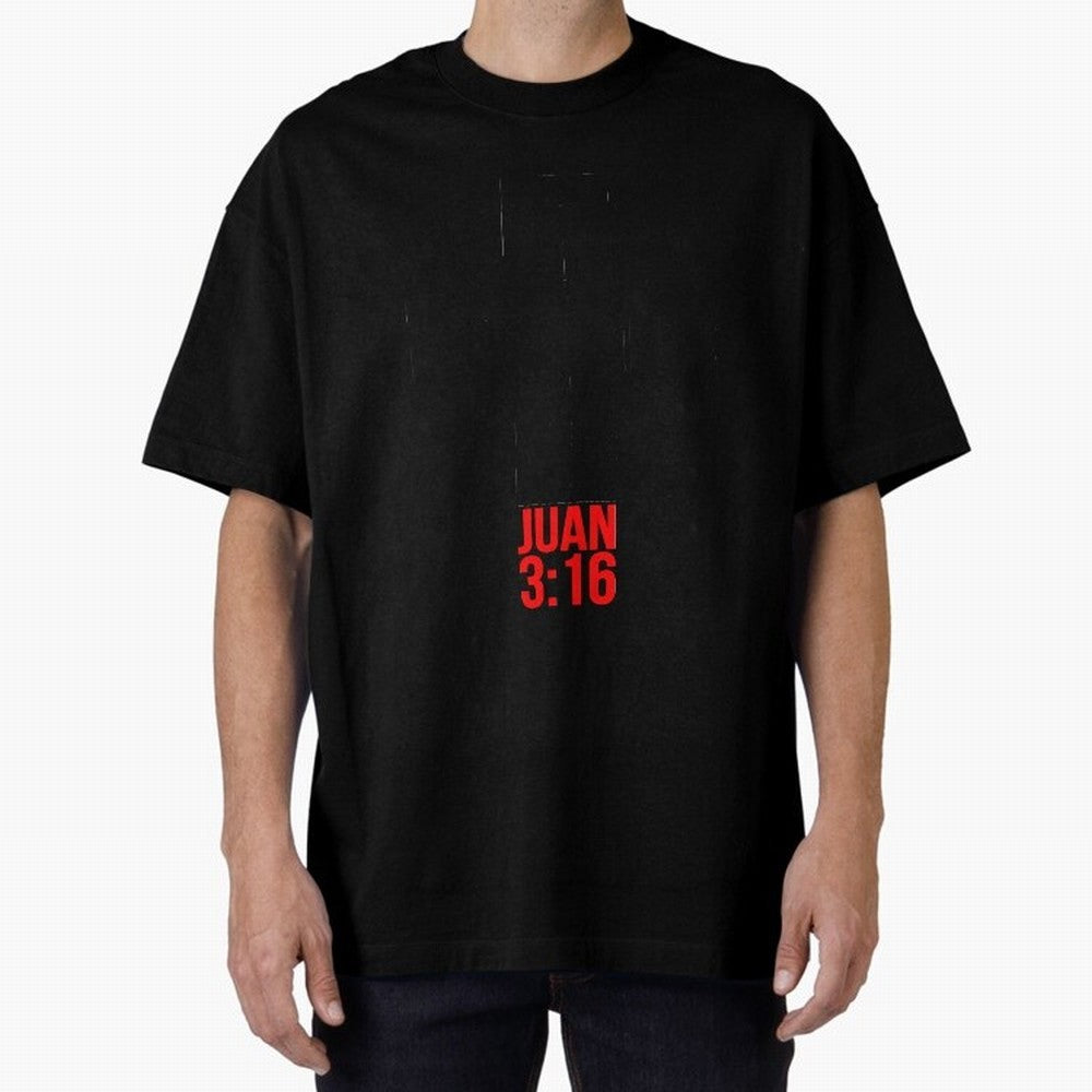 Porque de tal manera amo Dios al mundo - Mensajes Biblicos para Cristianos - Spanish Biblical Quotes for Christians Oversized T-Shirt Follow the Road to FIFA World Cup 2026 USA Canada Mexico Highlighting Haaland, France Energy, Stadium Memories,