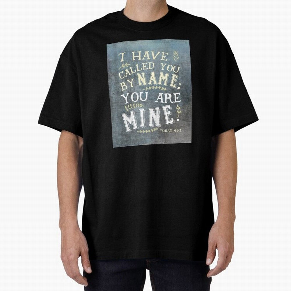Isaiah 43:1: I Have Called You by Name Oversized T-Shirt Bring a Vintage Feel to FIFA World Cup 2026 Spirit, Featuring France and Portugal, Messi, CR7 and Mbappe, Football History, Final Match Energy, Crowd Noise and Once in a Lifetime Moments;