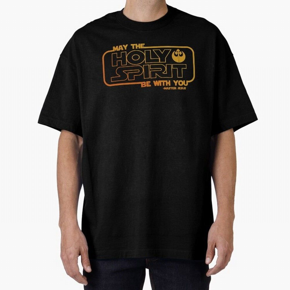 May the Holy Spirit Be with you Oversized T-Shirt Capture Match Day Hype around FIFA World Cup 2026 USA Canada Mexico, Messi and Cristiano Ronaldo, Germany, Sports Nostalgia, International Competition, Famous Players and Unforgettable Victories;
