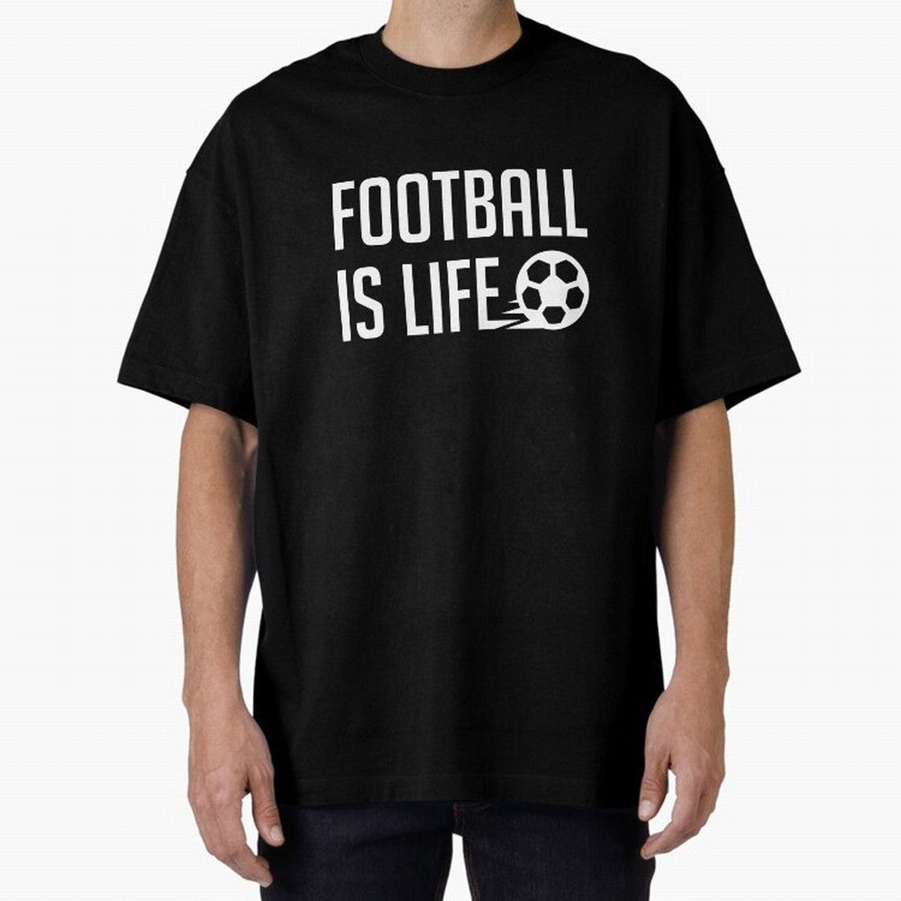 Football Is Life (Black BG) Oversized T-Shirt Remember Iconic Moments from Match Day Hype around FIFA World Cup 2026, Cristiano Ronaldo, Brazil, Soccer Culture, Superstar Moments, National Team Dreams and Competitive Fire; Ideal for Passionate Fans