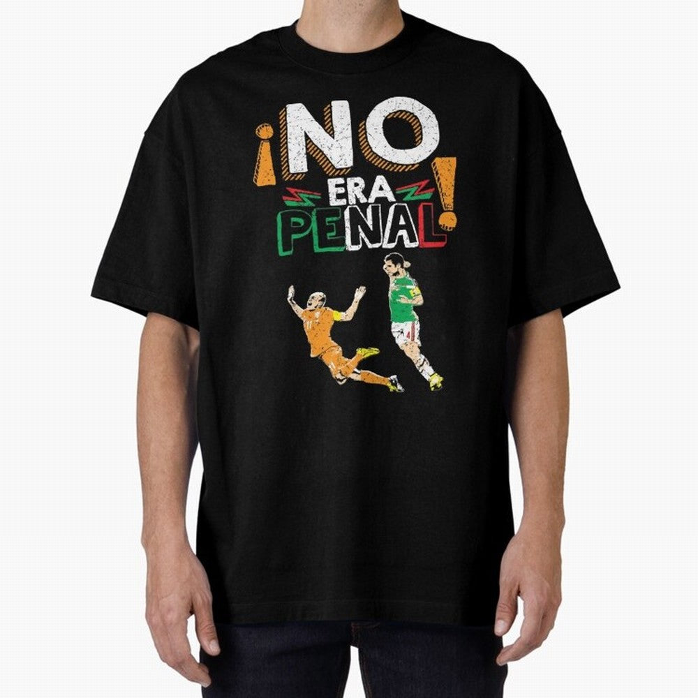 No Era Penal Oversized T-Shirt Join the Countdown to the FIFA World Cup 2026 Journey through Mbappe and Neymar Highlights, France and Portugal Pride, Sports Nostalgia, International Competition, Famous Players and Unforgettable Victories; Perfect