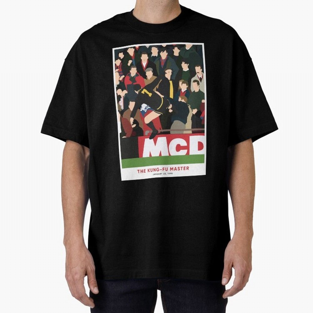 Eric Cantona The Kung-Fu Master Oversized T-Shirt Create Match Day Hype around FIFA World Cup 2026, Messi and Cristiano Ronaldo, France and Portugal, Tournament Hype, Historic Matchups, Family Viewing Parties and Global Sports Pride; Ideal for Fans