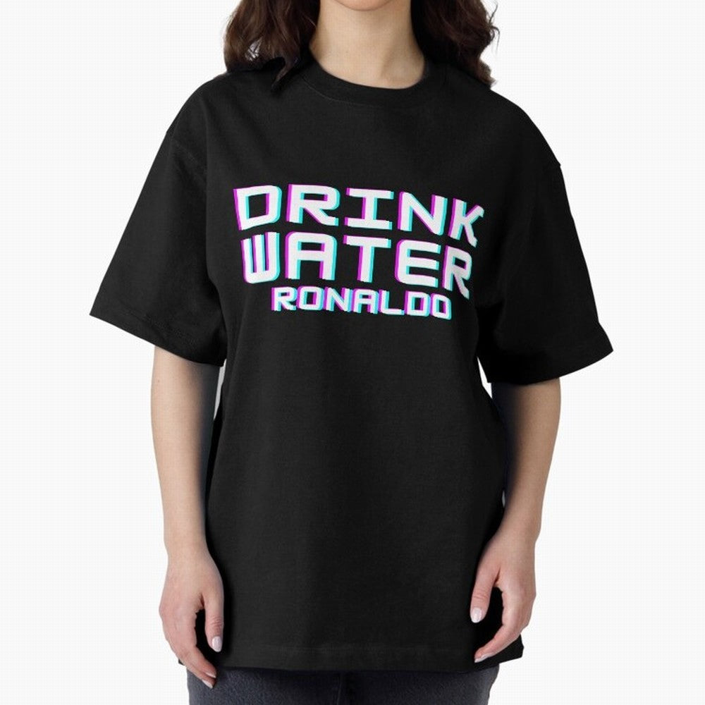 drink water ronaldo Oversized T-Shirt Discover FIFA World Cup 2026 USA Canada Mexico with Neymar, Haaland and Cristiano Ronaldo, Argentina, France and Brazil Energy, Tournament Hype, Historic Matchups, Family Viewing Parties and Global Sports