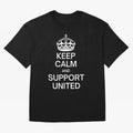 Keep Calm and Support United Oversized T-Shirt Share Global Football Passion for FIFA World Cup 2026 USA Canada Mexico, Driven by Messi, Neymar and Mbappe, Spain and Netherlands, Soccer Culture, Superstar Moments, National Team Dreams and