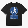 Absolutely Love Football Oversized T-Shirt Refresh Global Football Passion for FIFA World Cup 2026, Built around Messi, Neymar and Mbappe, Brazil, Portugal and Argentina, Worldwide Fan Energy, Dramatic Goals, Stadium Lights and Championship