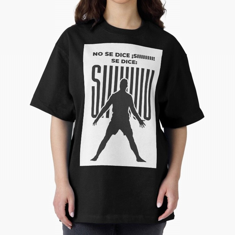 SIUUU - RONALDO Oversized T-Shirt Celebrate National Team Dreams in Global Football Passion for FIFA World Cup 2026 Group Stage, with Neymar, England and Germany, Match Day Excitement, Supporter Culture, Golden Goals and Global Football Passion;