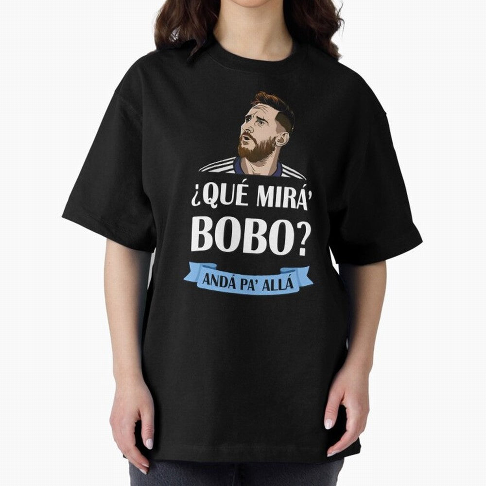 Lionel messi Que mira bobo Oversized T-Shirt Show Your Love for FIFA World Cup 2026 Spirit, Highlighting Spain, CR7 and Messi, Vintage Soccer Flavor, Modern Football Stars, National Flags and Final Night Emotion; Perfect for People Who Love