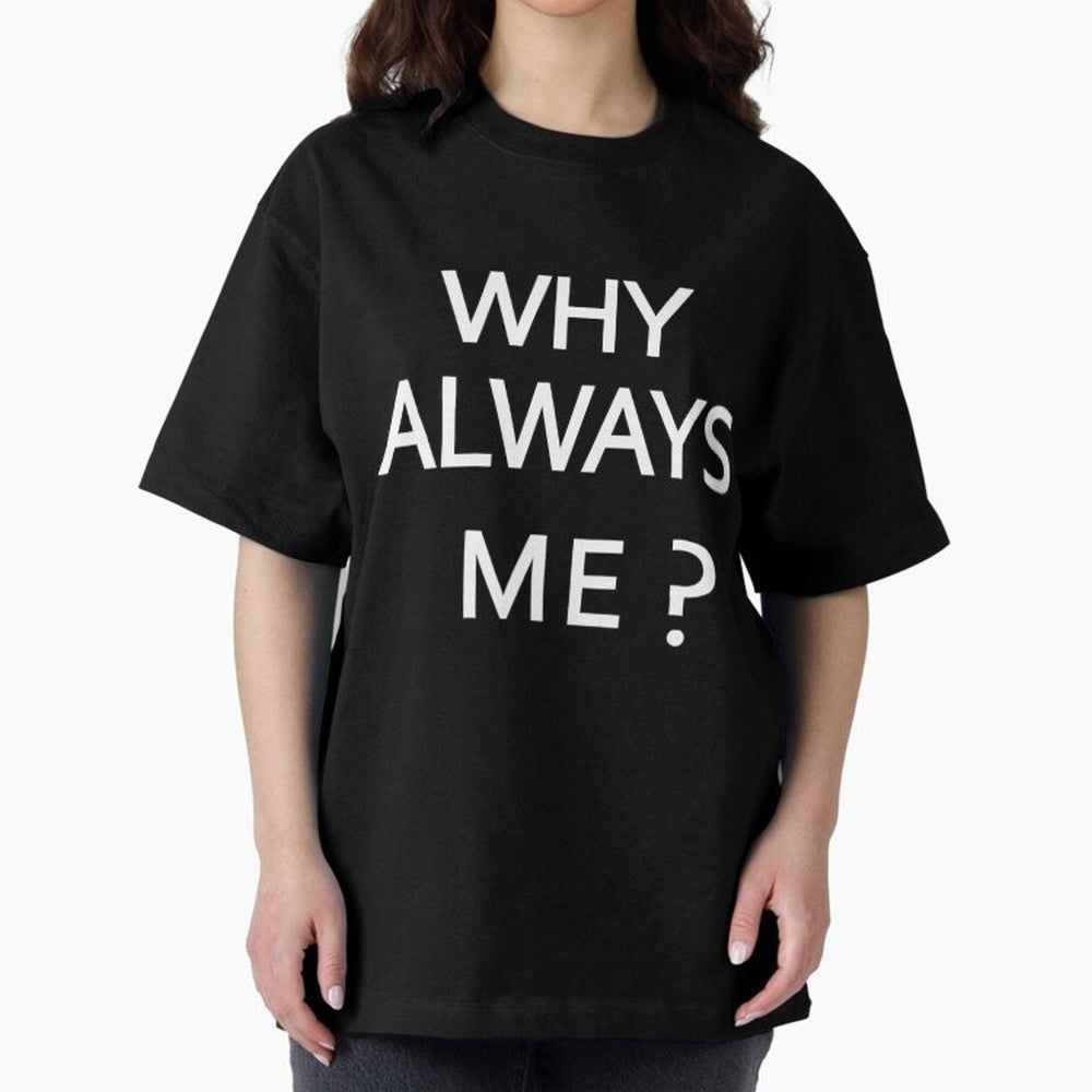 Why Always Me Mario Balotelli - Manchester City Routs United 6-1 Oversized T-Shirt Bring World Football Passion into FIFA World Cup 2026 Group Stage Featuring CR7 and Messi, Brazil Energy, Classic Soccer Heritage, Championship Pressure, Fan Loyalty
