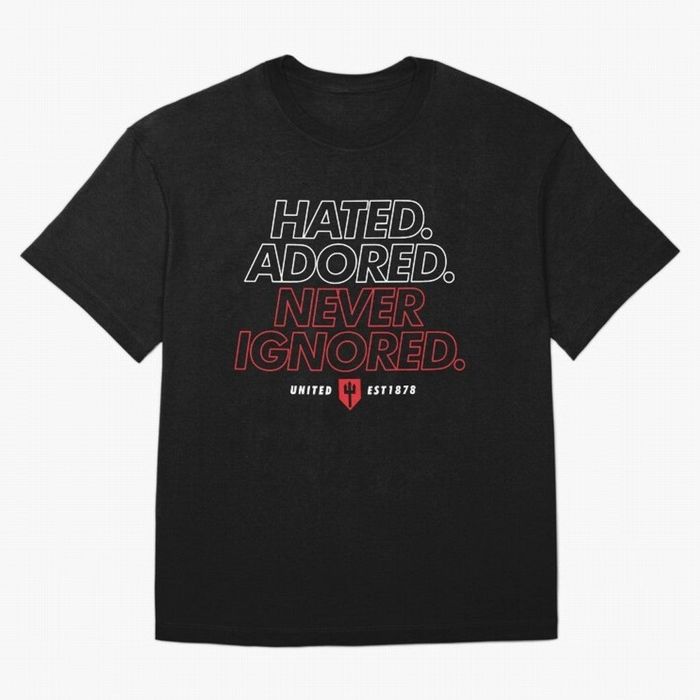 Hated, Adored, Never Ignored - Manchester United! Oversized T-Shirt Show Your Tournament Heart for Match Day Hype around FIFA World Cup 2026, Messi, Germany, Fan Favorite Moments, National Team Passion, Big Match Drama and Soccer History; Ideal for