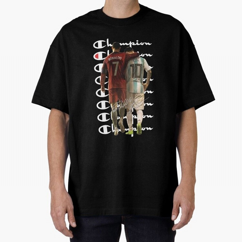 Ronaldos And Messis C-C-H-A-M-P-I-O-N-N Oversized T-Shirt Celebrate Rivalries and Pride in FIFA World Cup 2026 USA Canada Mexico Built around Neymar, Brazil Energy, Football Passion, Legendary Performances, Festival Vibes and Supporter Community;