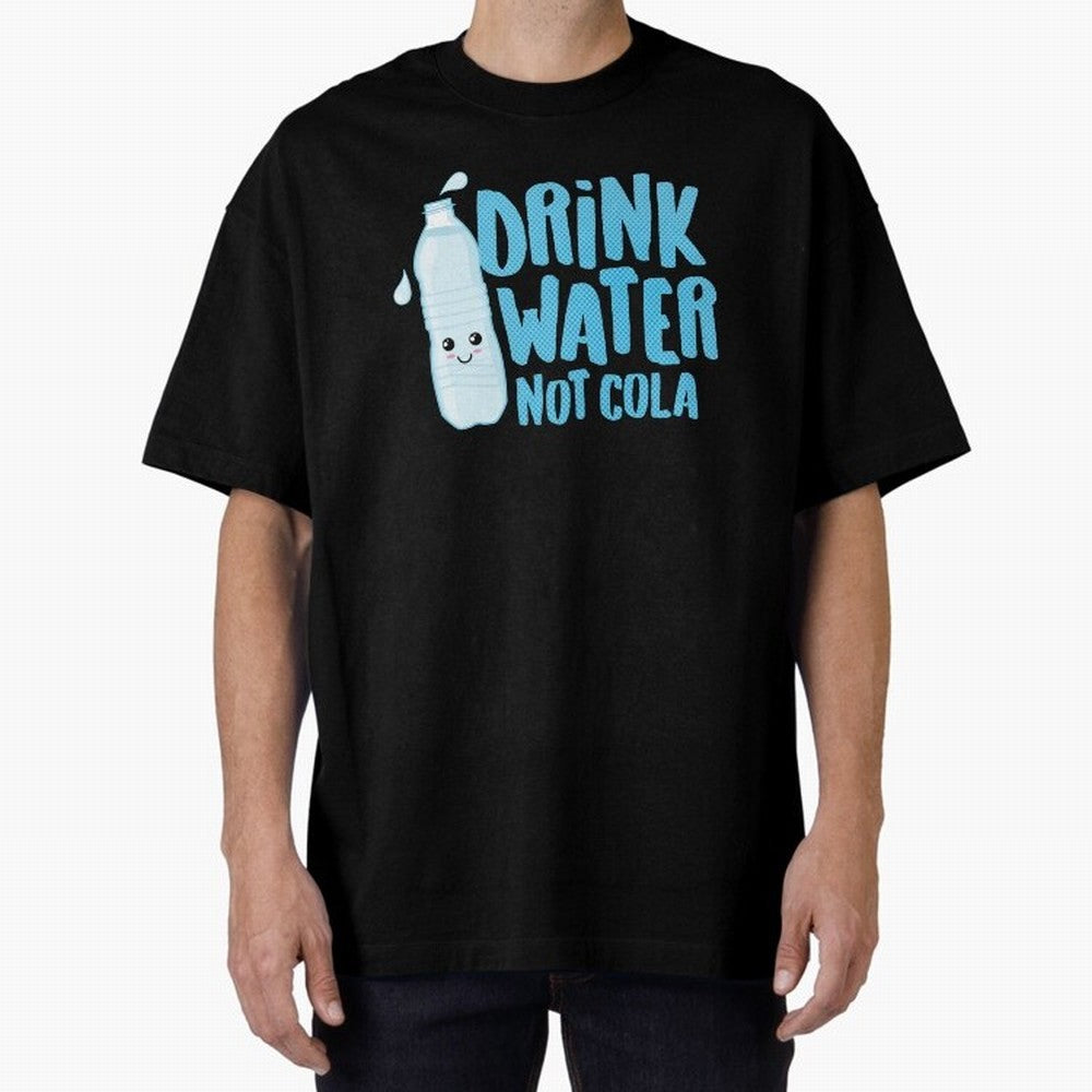 Drink Water Not Cola Kawaii Water Bottle? Oversized T-Shirt Carry National Pride through Global Football Passion for FIFA World Cup 2026, Centered on Cristiano Ronaldo, Haaland and CR7, Spain and Netherlands, Stadium Memories, Football Loyalty,