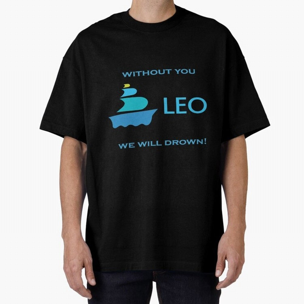 LEO without you we will drow| Gift Perfect Classic T-Shirt Turn Every Weekend Toward the FIFA World Cup 2026 Journey through Mbappe and Neymar Highlights, Portugal, Spain and Germany Pride, Game Day Rituals, Football Legends, Country Pride and the
