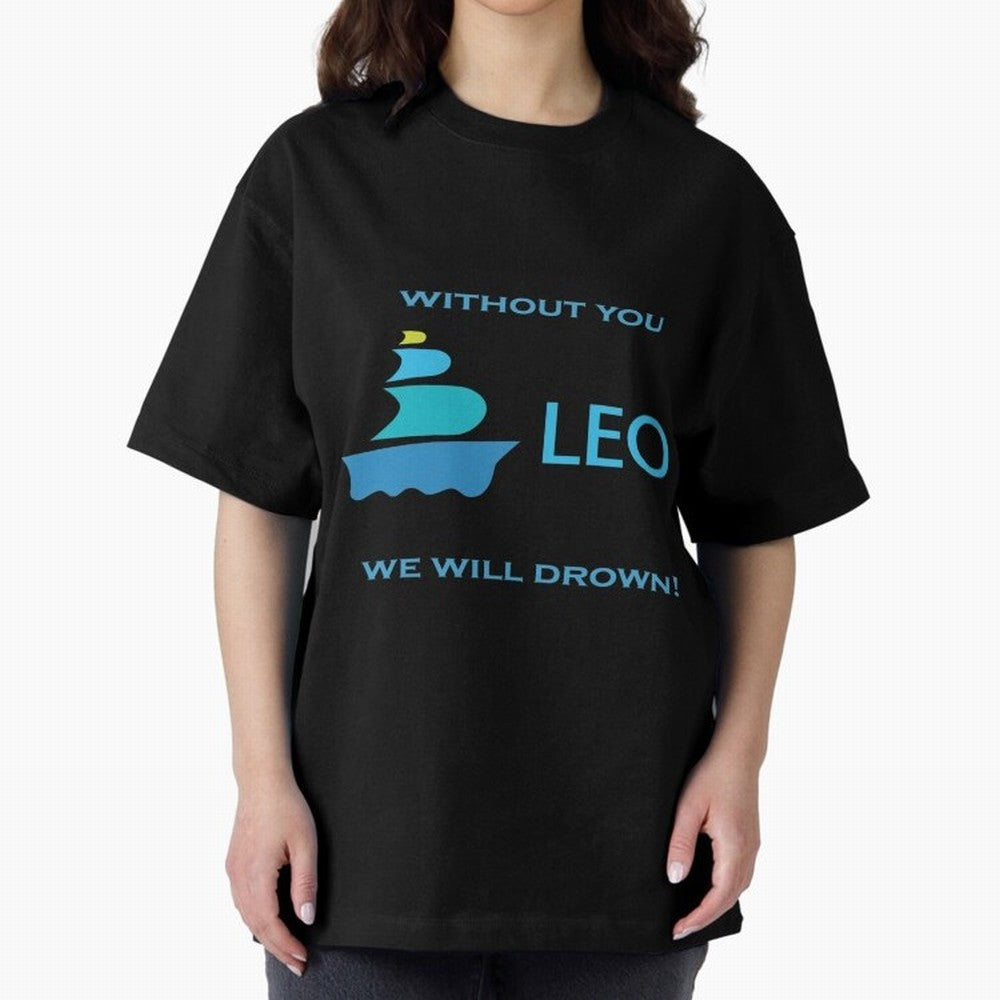 LEO without you we will drow| Gift Perfect Classic T-Shirt Turn Every Weekend Toward the FIFA World Cup 2026 Journey through Mbappe and Neymar Highlights, Portugal, Spain and Germany Pride, Game Day Rituals, Football Legends, Country Pride and the
