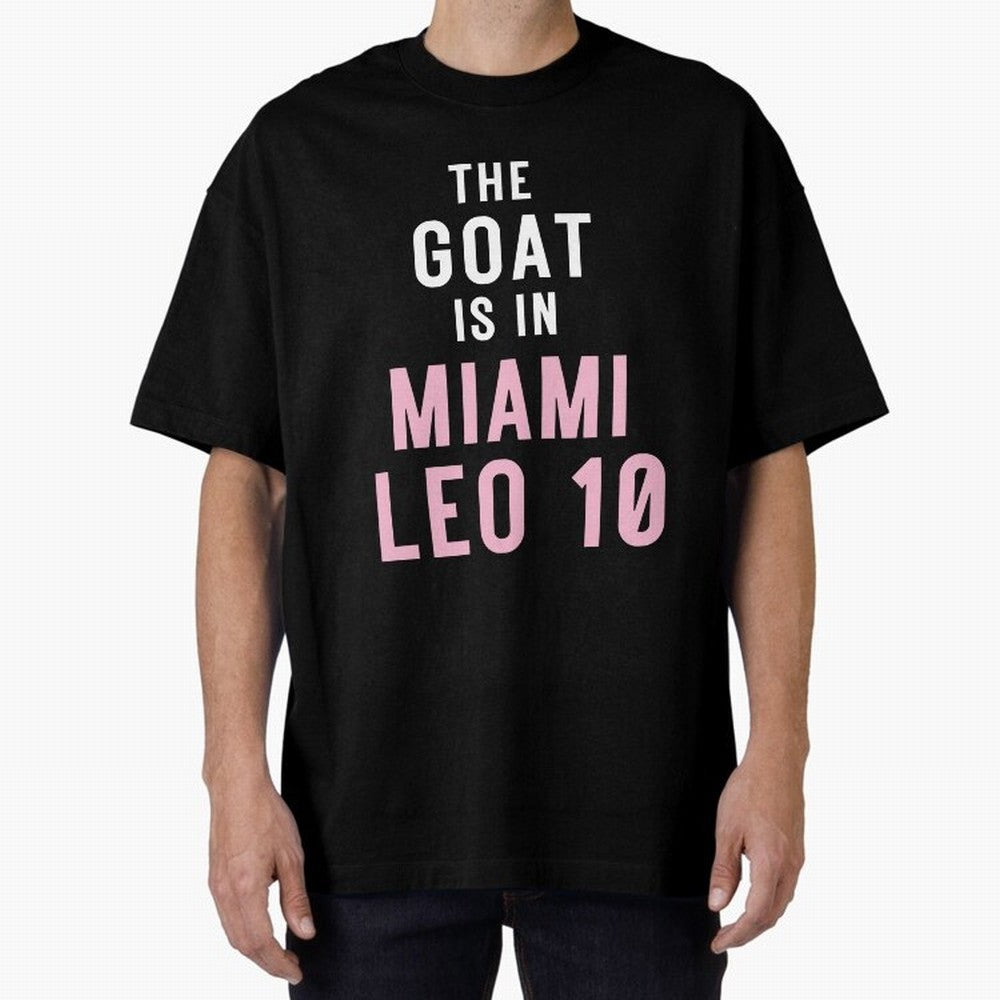The Goat is in Miami - Leo 10 Essential T-Shirt Unlock FIFA World Cup 2026 with Messi, CR7 and Mbappe, Netherlands Energy, Championship Spirit, Famous Goals, Roaring Crowds and International Football Unity; Perfect for Supporters Who Want Bold