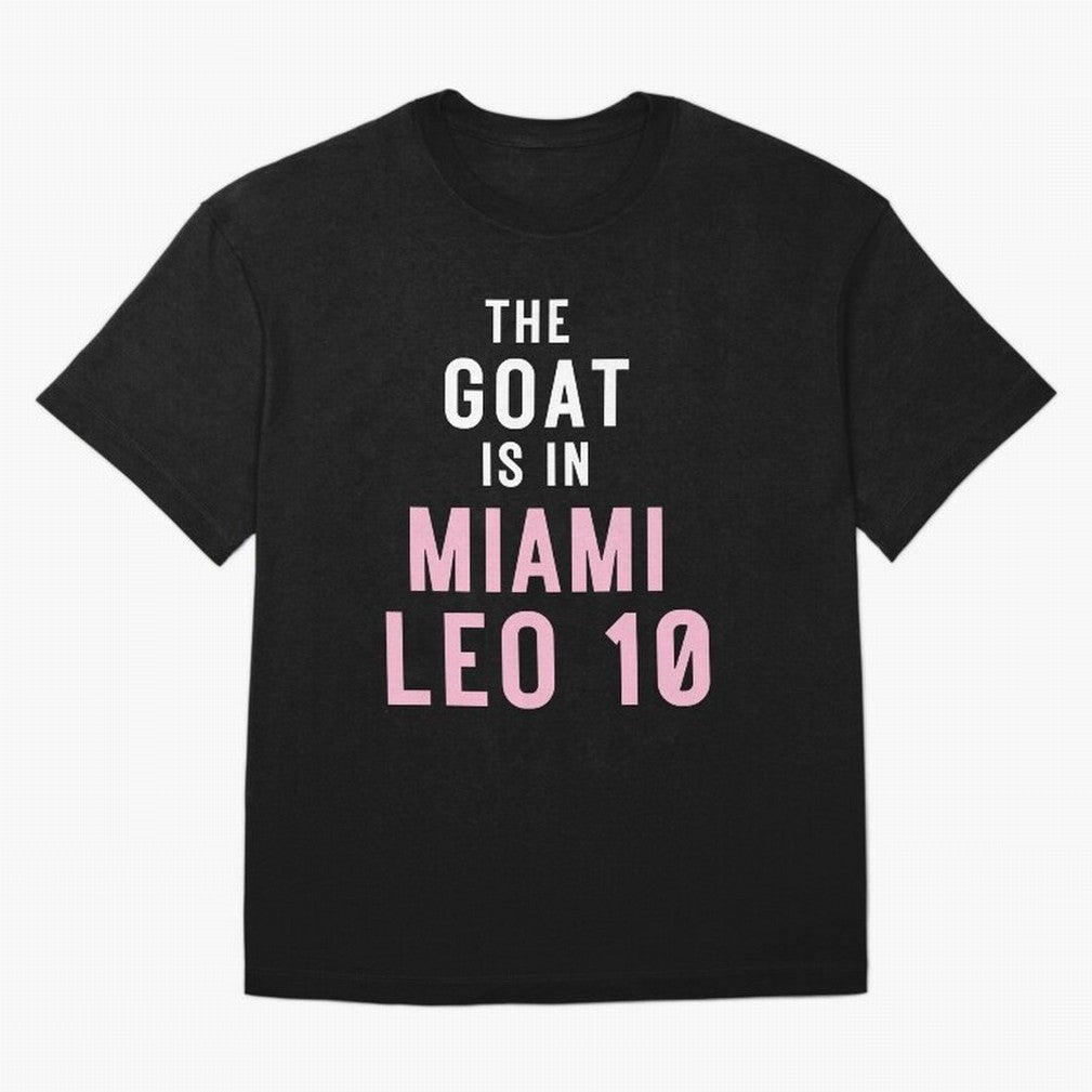 The Goat is in Miami - Leo 10 Essential T-Shirt Unlock FIFA World Cup 2026 with Messi, CR7 and Mbappe, Netherlands Energy, Championship Spirit, Famous Goals, Roaring Crowds and International Football Unity; Perfect for Supporters Who Want Bold