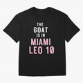 The Goat is in Miami - Leo 10 Essential T-Shirt Unlock FIFA World Cup 2026 with Messi, CR7 and Mbappe, Netherlands Energy, Championship Spirit, Famous Goals, Roaring Crowds and International Football Unity; Perfect for Supporters Who Want Bold