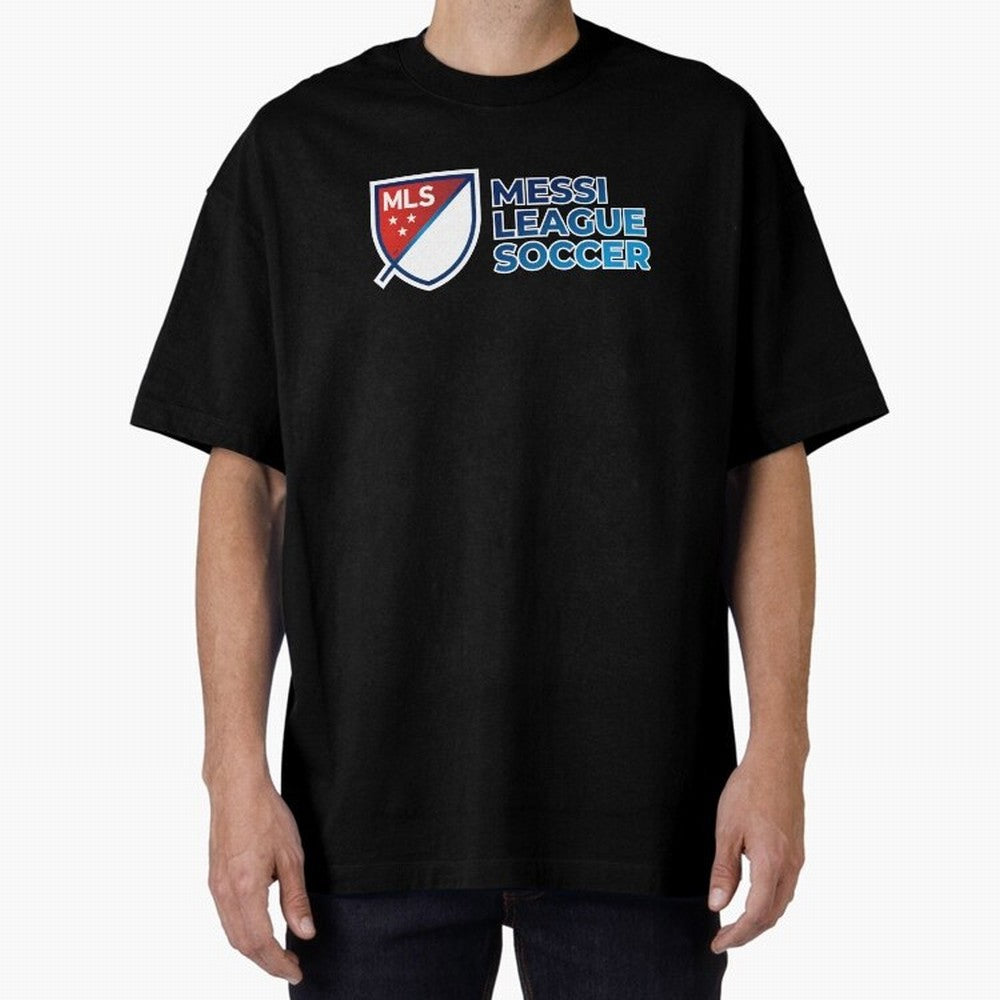 MLS Messi League Soccer Oversized T-Shirt Celebrate Supporters United by FIFA World Cup 2026 for Fans of Neymar, Haaland and Cristiano Ronaldo and Argentina, Bringing Football History, Final Match Energy, Crowd Noise and Once in a Lifetime Moments;