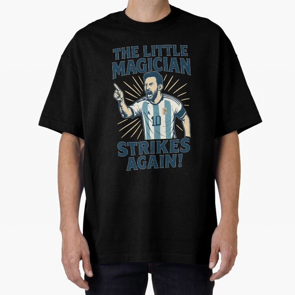 Messi - The Magician Oversized T-Shirt Bring World Football Passion into FIFA World Cup 2026 USA Canada Mexico Spirit, Inspired by France, Messi, Championship Spirit, Famous Goals, Roaring Crowds and International Football Unity; Ideal for