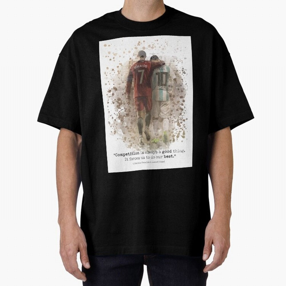 Cristiano Ronaldo Messi Soccer Quote Poster Oversized T-Shirt Carry the Dream of FIFA World Cup 2026 Spirit, Capturing England, Messi and Cristiano Ronaldo, Fan Favorite Moments, National Team Passion, Big Match Drama and Soccer History; Great for
