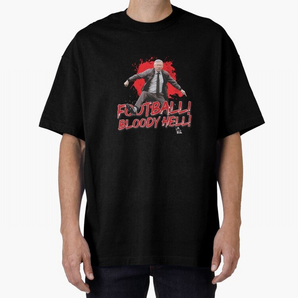Sir Alex Ferguson - FOOTBALL BLOODY HELL! Essential T-Shirt Fuel the Hype around the FIFA World Cup 2026 Group Stage Journey through Cristiano Ronaldo Highlights, Germany Pride, Supporter Pride, Iconic Celebrations, Legendary Names and Global Match