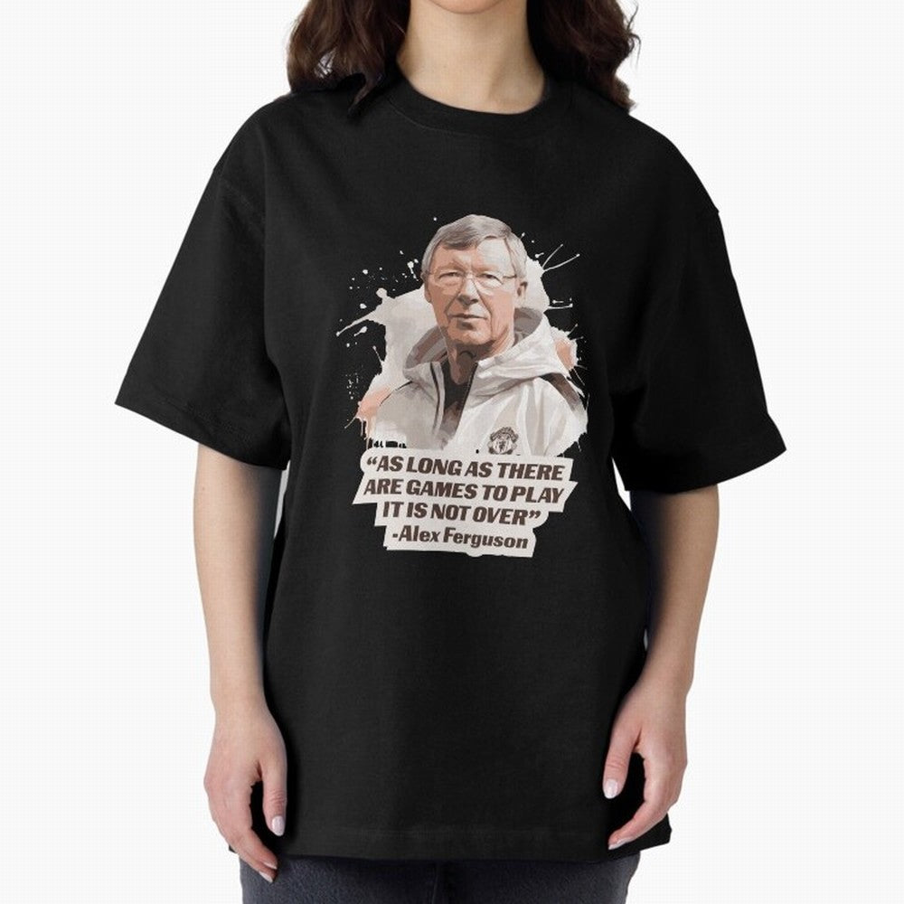 Sir Alex Ferguson - It Is Not Over Yet Essential T-Shirt Feel the Roar of the FIFA World Cup 2026 USA Canada Mexico Journey through Messi Highlights, Argentina and Brazil Pride, Stadium Memories, Football Loyalty, International Chants and