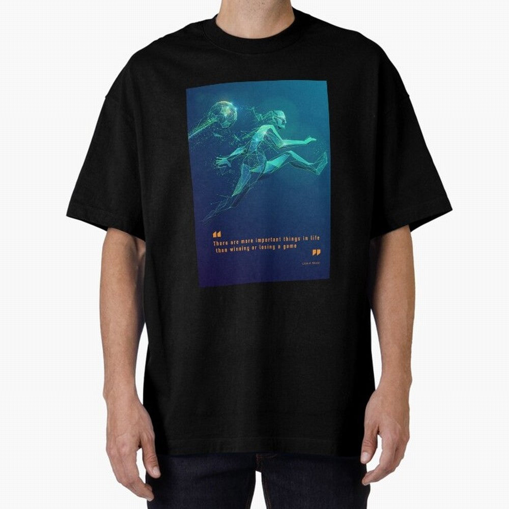 soccer football graphic Lionel Messi quotes Oversized T-Shirt Feel Global Football Passion for FIFA World Cup 2026 Group Stage, Featuring Haaland and Mbappe, Netherlands, Worldwide Fan Energy, Dramatic Goals, Stadium Lights and Championship