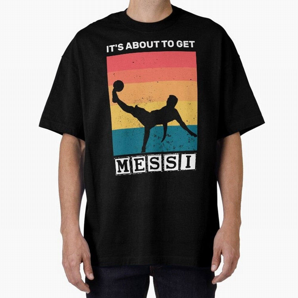 Its about to get messi T-Shirt Classic T-Shirt Celebrate Golden Goal Energy in FIFA World Cup 2026 USA Canada Mexico for Fans of Haaland and Mbappe and France and Portugal, Bringing Stadium Chants, National Pride, Trophy Dreams and Unforgettable