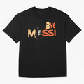 Bye Leo,Goodbye Messi - Lionel Messi Goodbye - Lionel Messi Adios - Adios 10 - Adi¨®s 10 Classic T-Shirt Essential T-Shirt Oversized T-Shirt Showcase FIFA World Cup 2026 Group Stage Spirit, with Argentina, CR7 and Messi, Stadium Chants, National