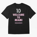 Welcome to Miami 10 - GOAT Classic T-Shirt Show Passion for the Stars of Global Football Passion for FIFA World Cup 2026 Group Stage, Capturing CR7, Argentina and Brazil, Goal Celebration Energy, Supporter Heritage, Football Icons and Worldwide